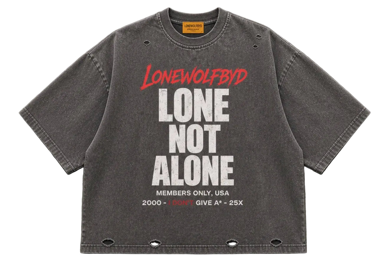 LONE NOT ALONE TEE